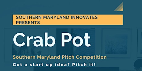 Crab Pot Pitch Competition-POSTPONED primary image