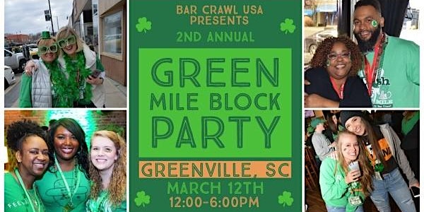 Green Mile Block Party: Greenville, SC