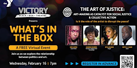 Imagen principal de What's in The Box: The Art of Justice virtual culminating event