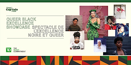 Queer Black Excellence Showcase • Spectacle de l’excellence noire et queer