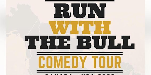 Eric Johnston - Run With the Bull Comedy Tour