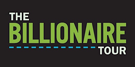 The Billionaire Tour - Madison, Wisconsin primary image