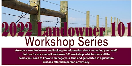 2022 Landowner 101 - Workshop Series