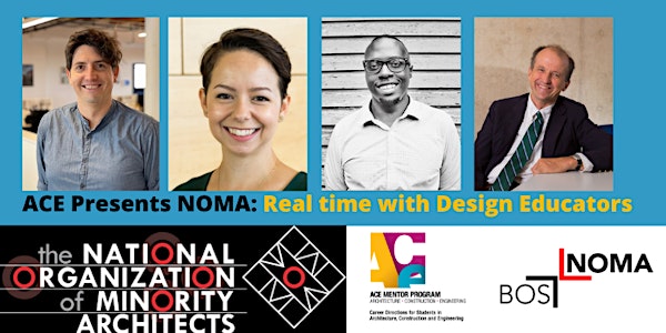 ACE Presents NOMA: Real time with design educators