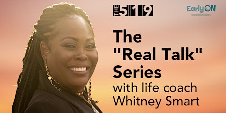 The "Real Talk" Series