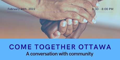 Come Together Ottawa: A Conversation with Community