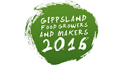 Gippsland Food Growers & Makers primary image