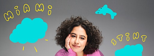 Collection image for Ilana Glazer's Miami Stint with Special Guests!