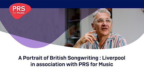 A Portrait Of British Songwriting in association with PRS for Music