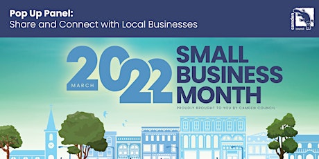 Camden Council - 2022 Small Business Month - Pop Up Panel: Evening Event