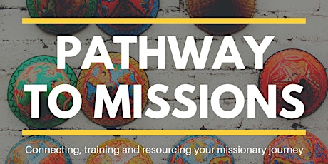 Pathway to Missions - One Week Intensive tickets