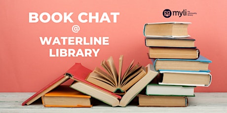 Book Chat at the Waterline Library, Grantville tickets