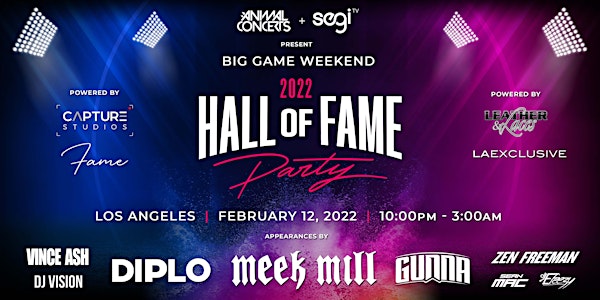 Super Bowl Weekend LA Party - Hall of Fame with Diplo, Meek Mill & Gunna