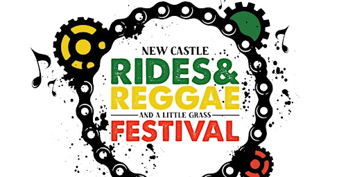 New Castle Rides and Reggae And A Little Grass Festival