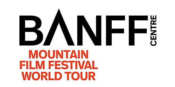 Banff Centre Mountain Film Festival Spring 2022- San Diego