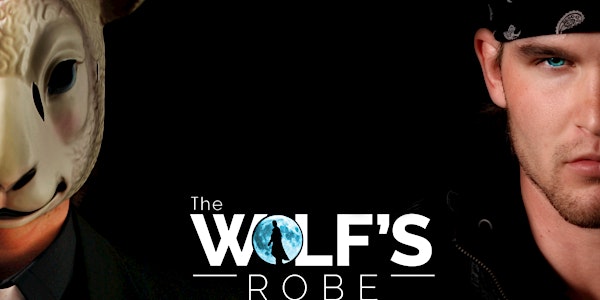 The Wolf's Robe - Movie Screening - filmed in Nebraska