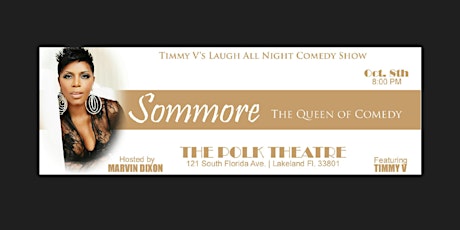 Timmy V Laugh All Night Comedy Show Featuring Sommore primary image