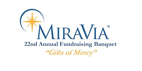 MiraVia's 22nd Annual Fundraising Banquet