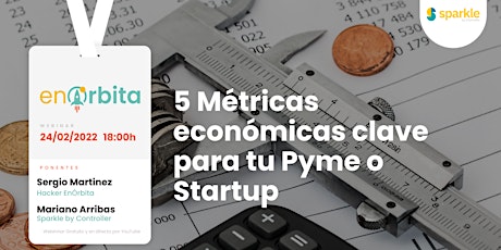 5 Métricas económicas clave para tu Pyme o Startup