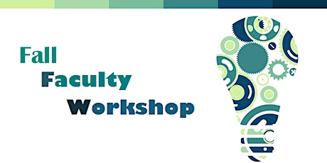 August 8 Fall Faculty Workshop: Course Tune-Up primary image