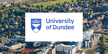 University of Dundee Undergraduate Medicine Open Day (Friday 10 June 2022) tickets