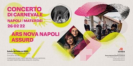 Concerto di Carnevale: Ars Nova Napoli & Assurd