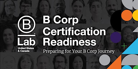 B Corp Certification Readiness - Preparing for Your B Corp Journey Tickets