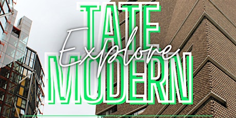 VISIT TO TATE MODERN