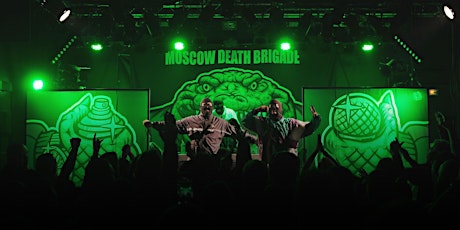Moscow Death Brigade | Edinburgh - Bannermans | 3rd August tickets
