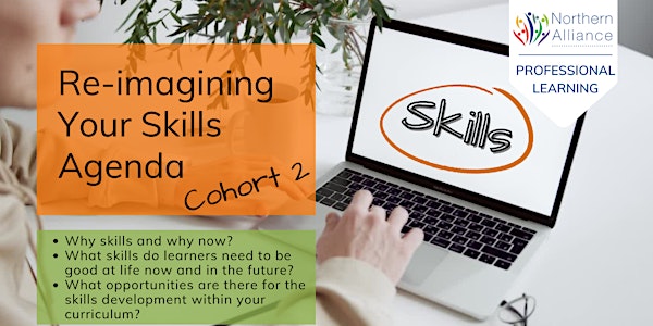 Re-imagining Your Skills Agenda - Cohort 2