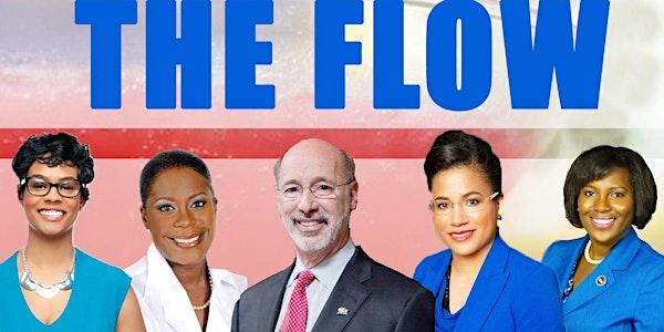THE FLOW & The Democratic National Convention