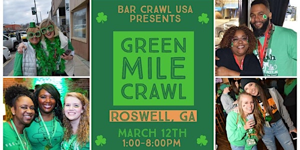Green Mile Crawl: Roswell