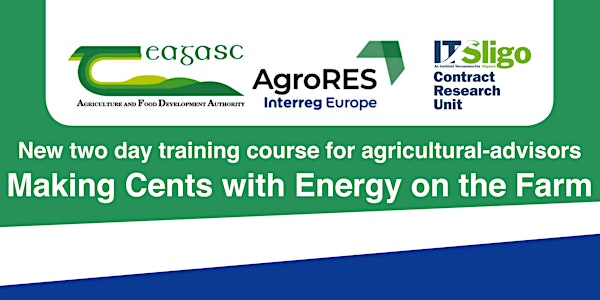 Making Cents with Energy on the Farm - Teagasc Office Tullamore