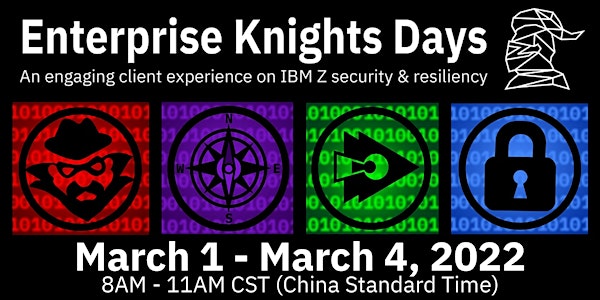 IBM Z Enterprise Knights Days APAC - 2022