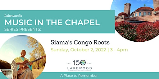 Music in the Chapel: Siama's Congo Roots