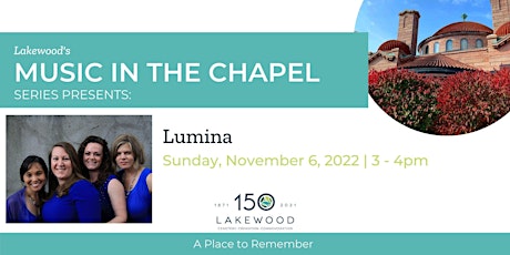 Music in the Chapel: Lumina