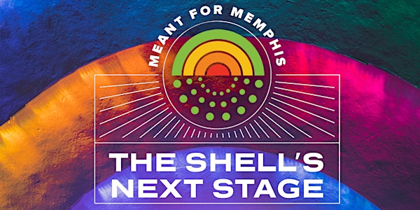 Meant For Memphis: The Shell's Next Stage