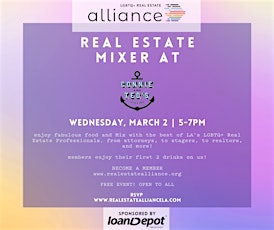 LGBTQ REAL ESTATE ALLIANCE- MARCH MIXER-CONNIE AND TEDS!