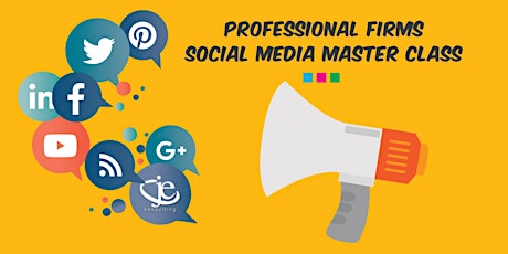 Professional Firms Social Media Master Class primary image