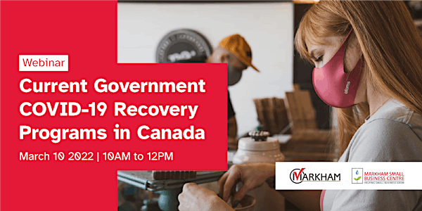 Current Government COVID-19 Recovery Programs in Canada