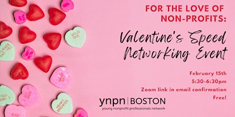 Image principale de For the Love of Non Profits: Valentine's Speed Networking Event