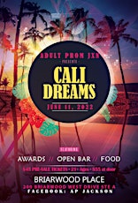 Adult Prom JXN Presents: Cali Dreams tickets