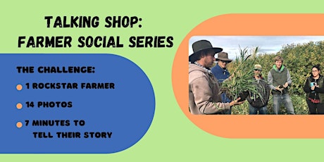 Talking Shop: Farmer Social Series