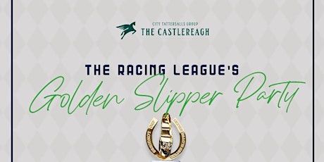 The Racing League Golden Slipper Party primary image