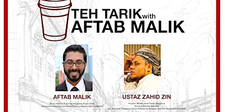 Teh Tarik with Aftab Malik primary image