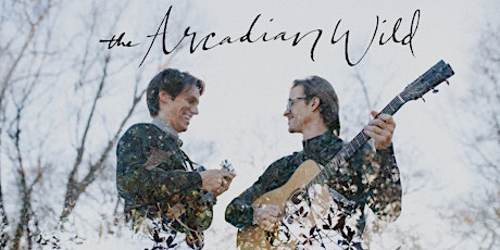 The Arcadian Wild with special guest Oh Jeremiah tickets