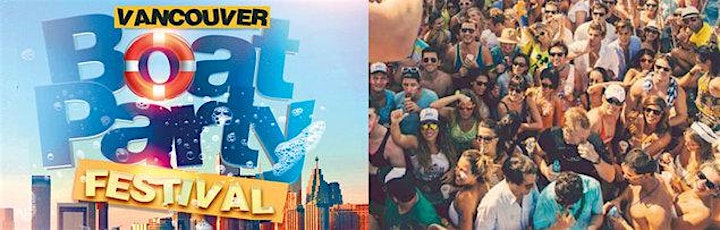 Vancouver Boat Party Festival 2022 | Saturday July 2nd (Official Page) image