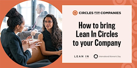 How to bring Lean In Circles to your Company tickets