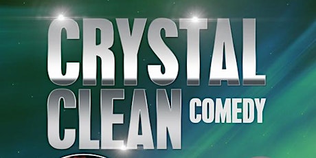 CRYSTAL CLEAN COMEDY primary image