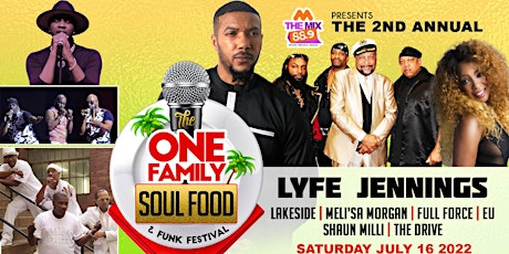 2nd Annual One Family Soul Food & Funk Festival tickets